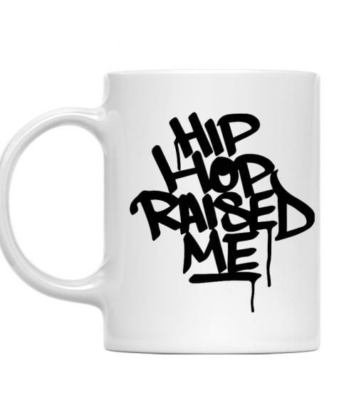Hip Hop raised me Póló - Ha Dancing rajongó ezeket a pólókat tuti imádni fogod!