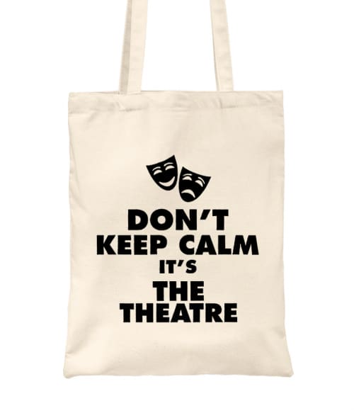 Don't keep calm theatre Színház Táska - Színház