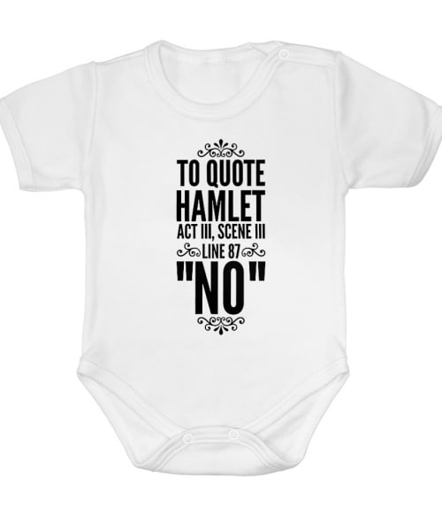 Hamlet quote Póló - Ha Theatre rajongó ezeket a pólókat tuti imádni fogod!