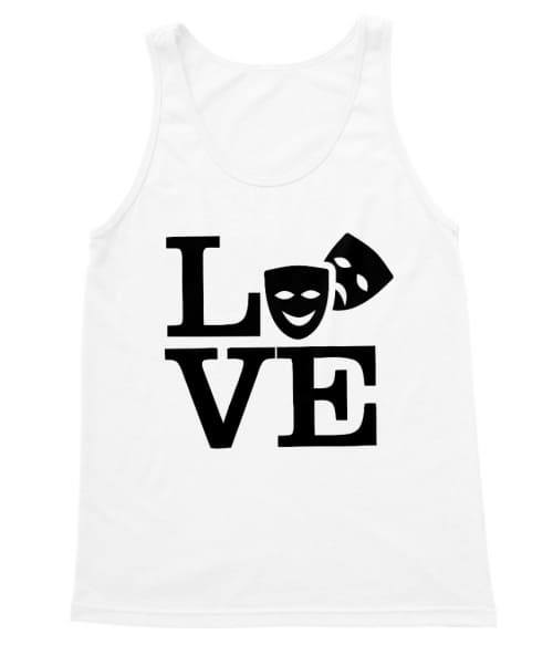 Love theatre Póló - Ha Theatre rajongó ezeket a pólókat tuti imádni fogod!