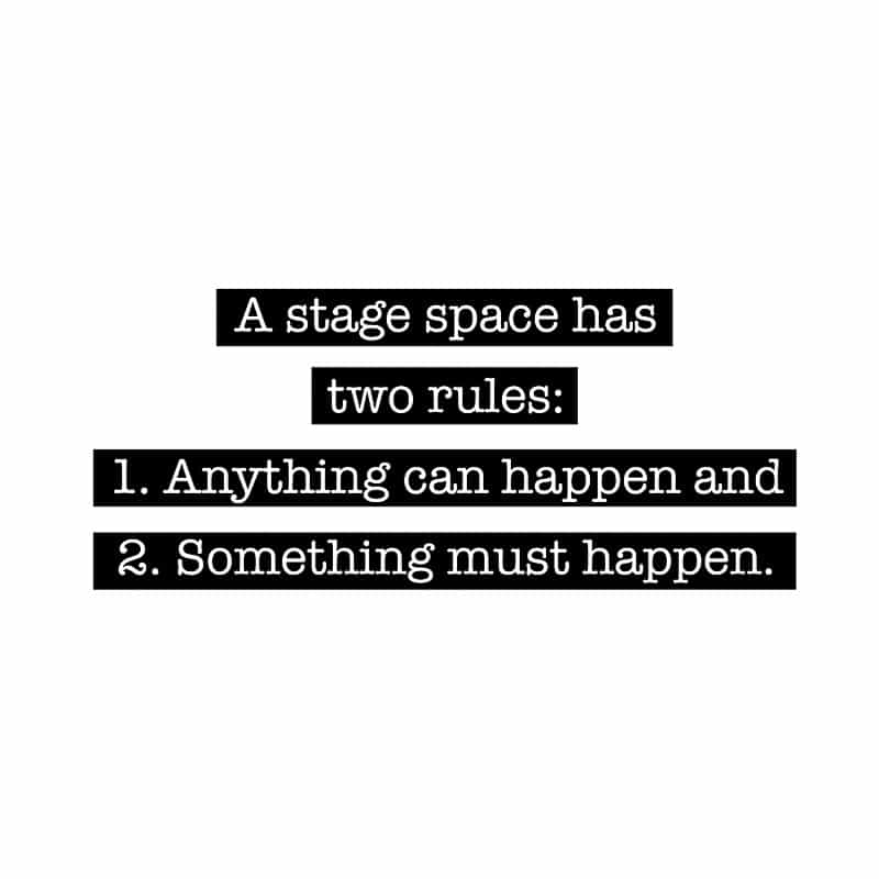 Stage has two rules