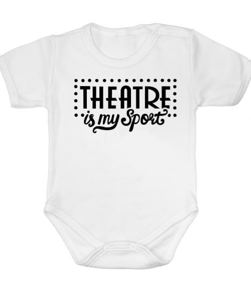 Theatre is my sport Póló - Ha Theatre rajongó ezeket a pólókat tuti imádni fogod!
