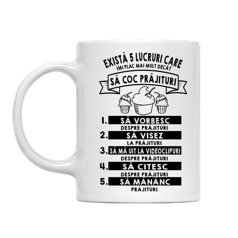 Există 5 lucruri - Cană