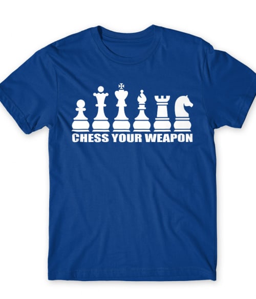 Chess Your Weapon Sakkos Póló - Szabadidő