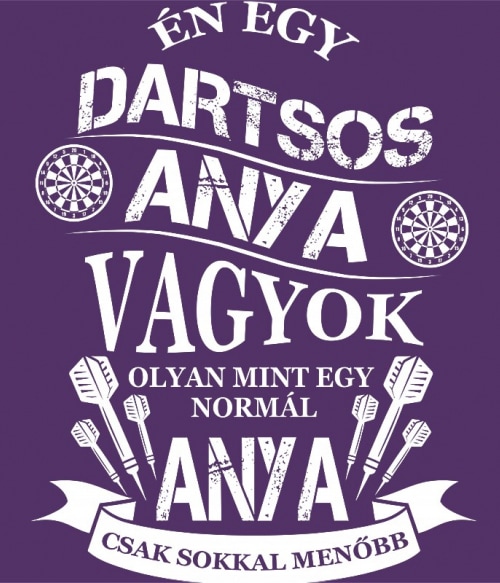 Dartsos Anya Darts Darts Darts Pólók, Pulóverek, Bögrék - Szabadidő