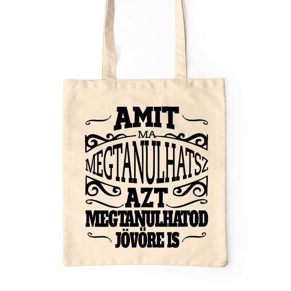 Amit ma megtanulhatsz Prémium Vászontáska