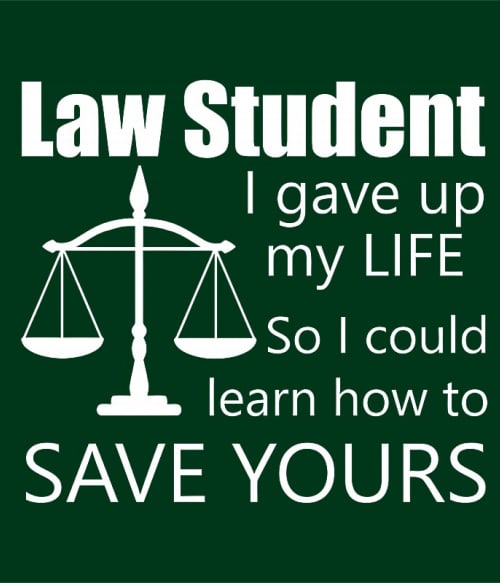 Law student Tanulás Pólók, Pulóverek, Bögrék - Tanulás
