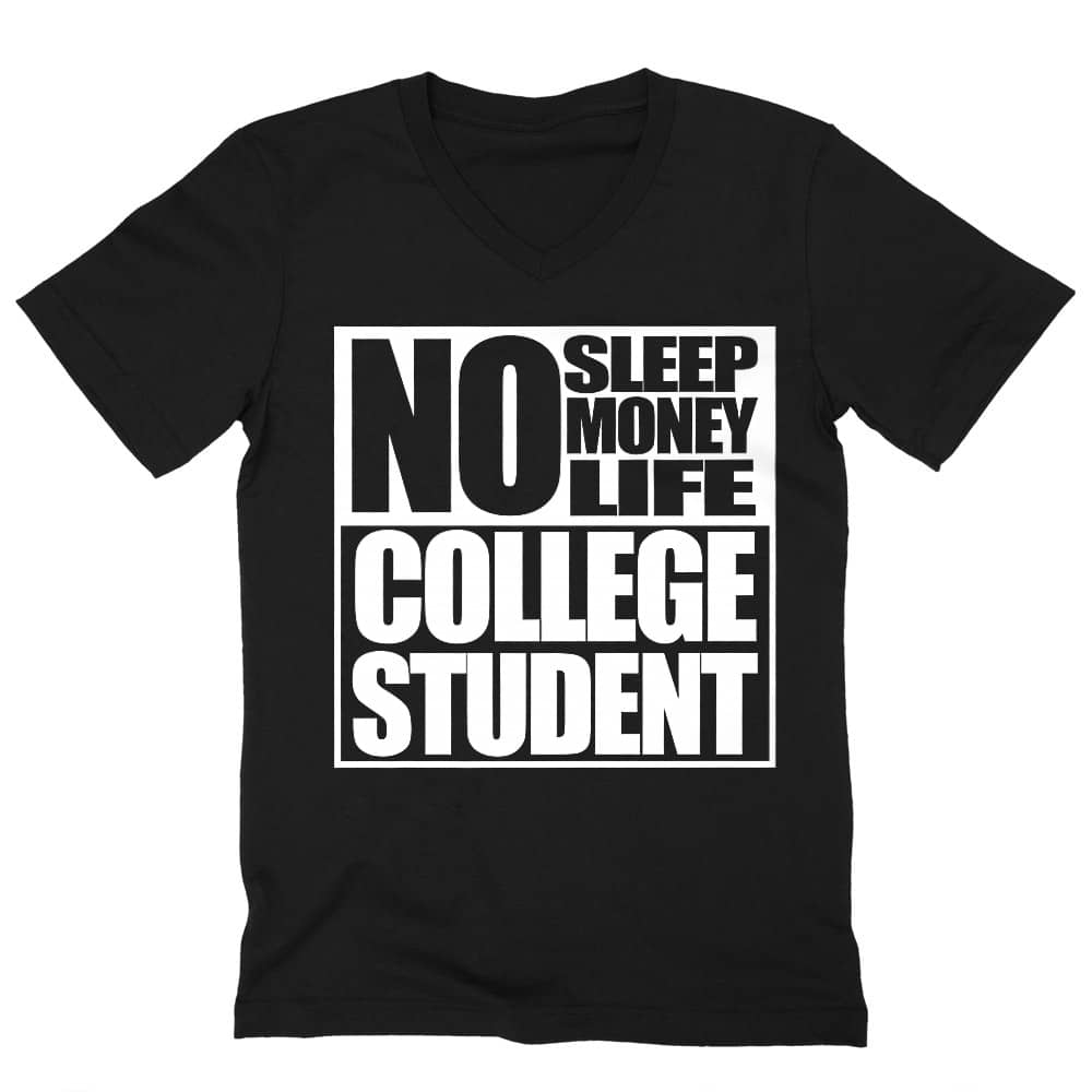 No sleep, no money, no life Férfi V-nyakú Póló