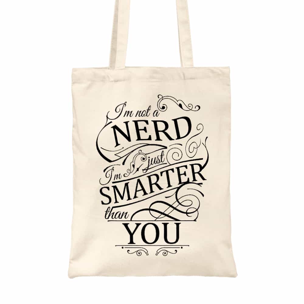 Smarter than you Vászontáska