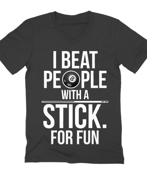 I beat people with a stick Póló - Ha Billiard rajongó ezeket a pólókat tuti imádni fogod!