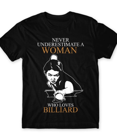 Woman who love plays billiard Billiárdos Póló - Szabadidő
