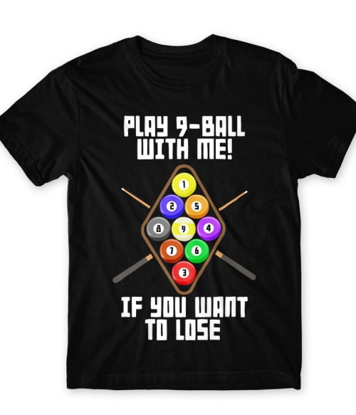 Play 9 ball with me Billiárdos Póló - Szabadidő