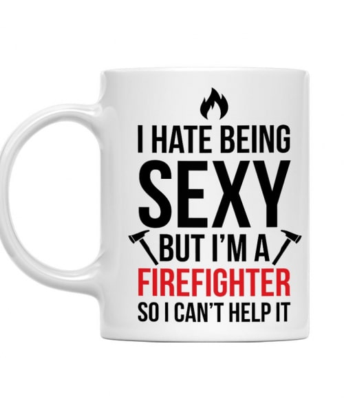 Sexy firefighter Póló - Ha Firefighter rajongó ezeket a pólókat tuti imádni fogod!