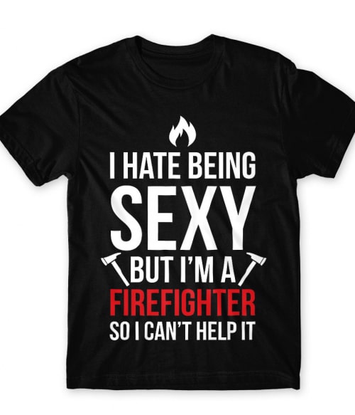 Sexy firefighter Tűzoltó Férfi Póló - Tűzoltó