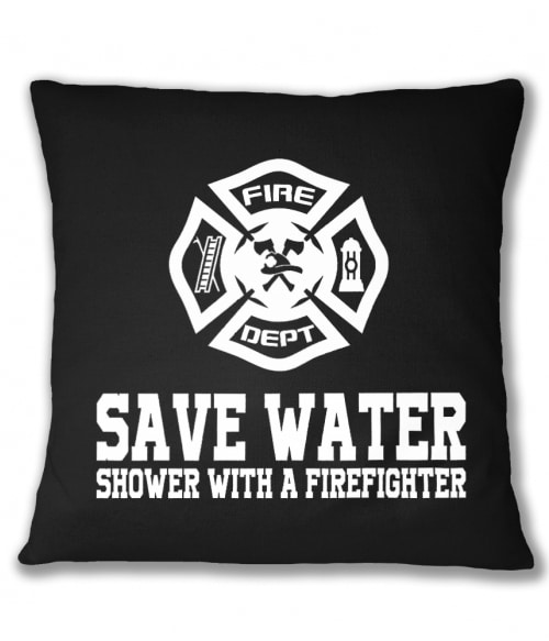 Shower with a firefighter Póló - Ha Firefighter rajongó ezeket a pólókat tuti imádni fogod!
