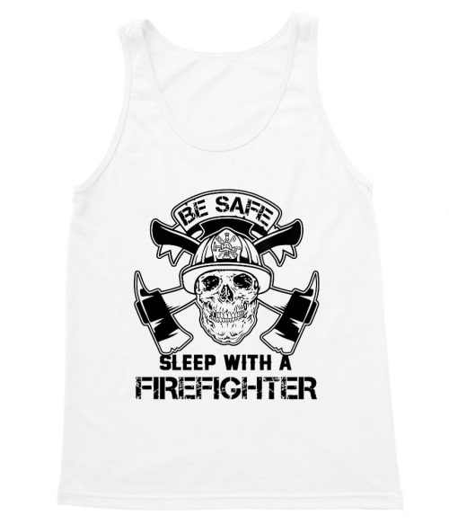 Sleep with a firefighter Póló - Ha Firefighter rajongó ezeket a pólókat tuti imádni fogod!