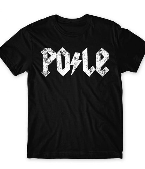Pole logo Póló - Ha Pole Dance rajongó ezeket a pólókat tuti imádni fogod!