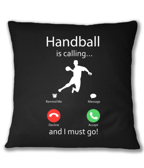 Handball is calling Sport Párnahuzat - Sport