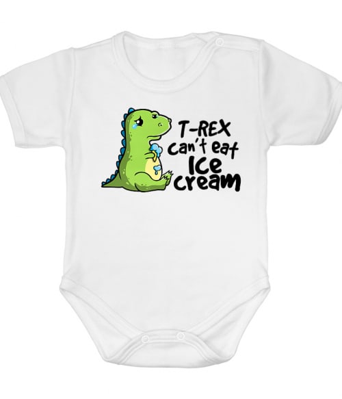T-Rex can't eat ice cream Póló - Ha Dinosaur rajongó ezeket a pólókat tuti imádni fogod!