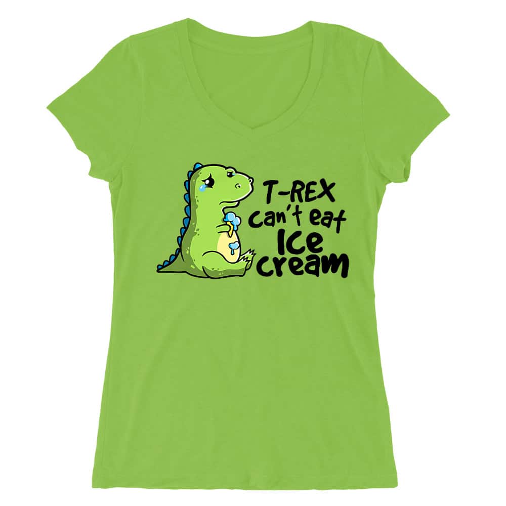 T-Rex can't eat ice cream Női V-nyakú Póló
