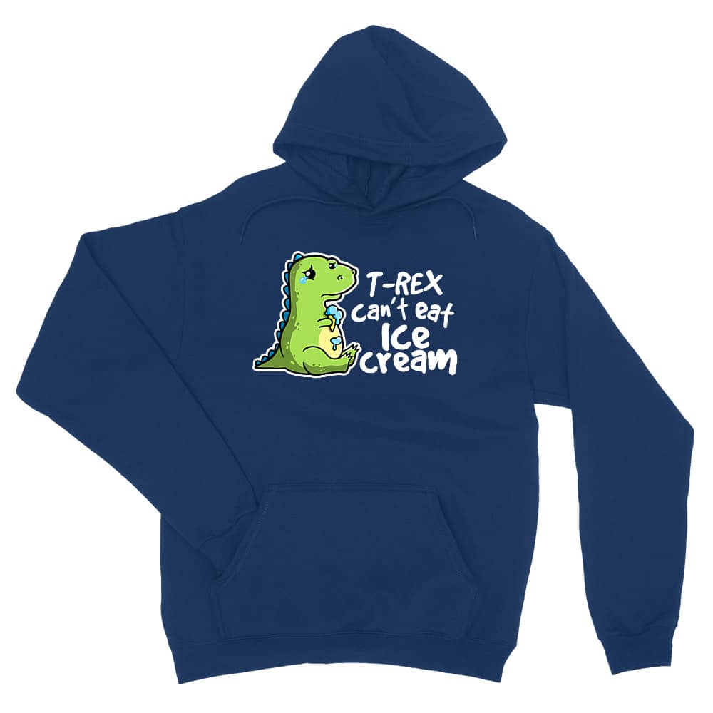 T-Rex can't eat ice cream Unisex Pulóver