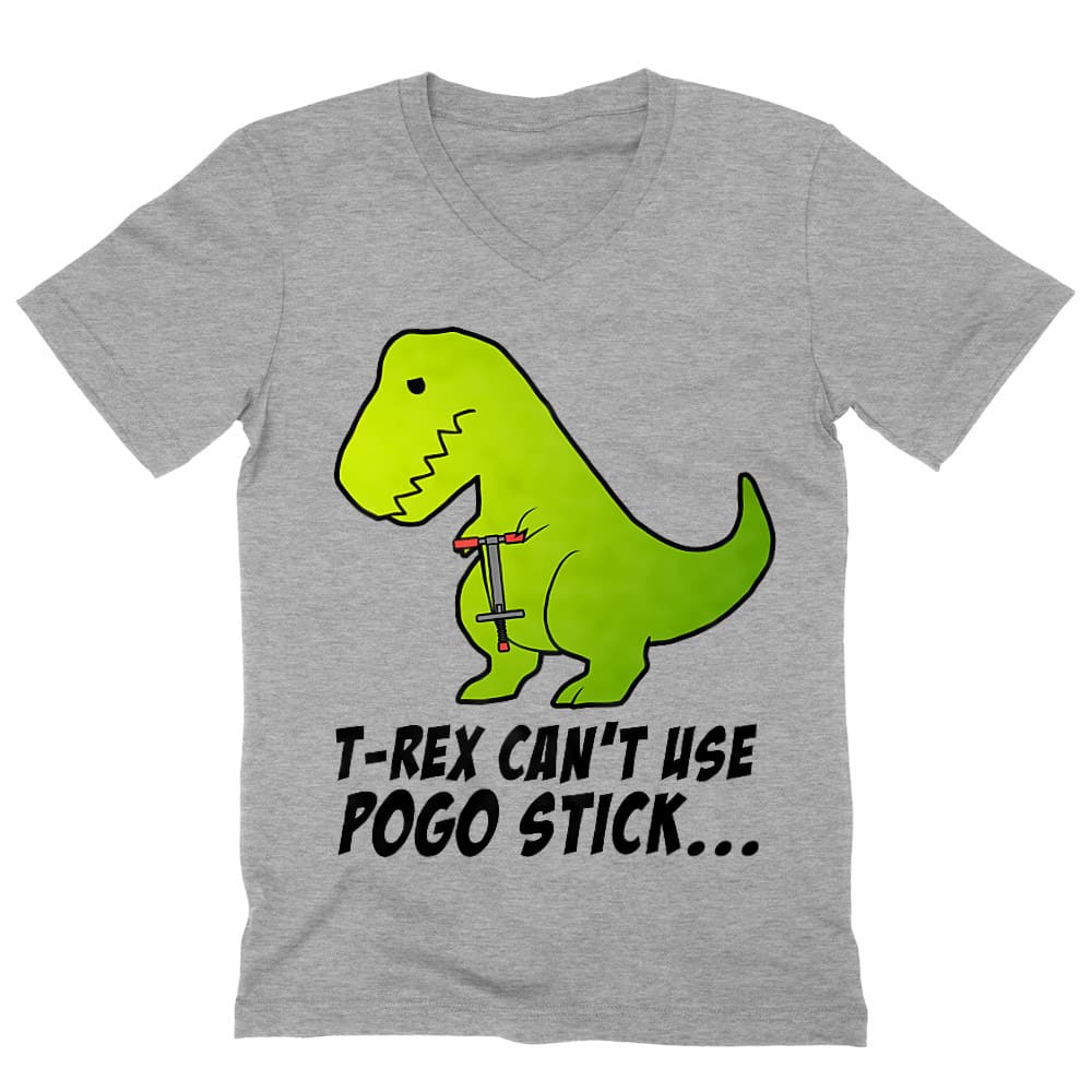 T-Rex can't use pogo stick Férfi V-nyakú Póló