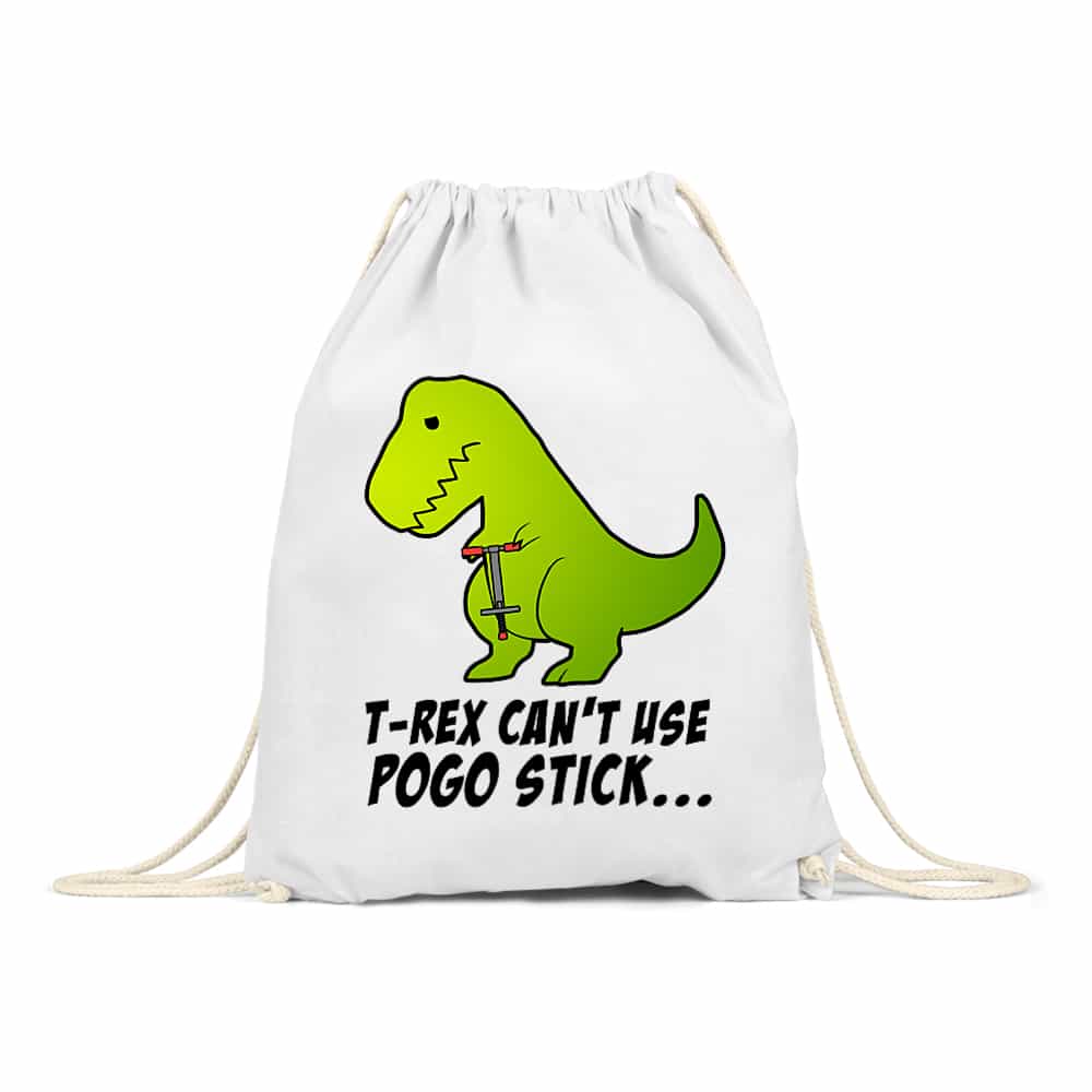 T-Rex can't use pogo stick Tornazsák