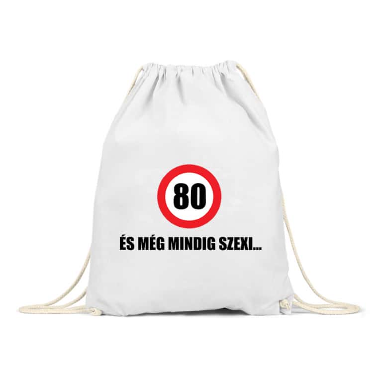 80 és még mindig szexi - Tornazsák
