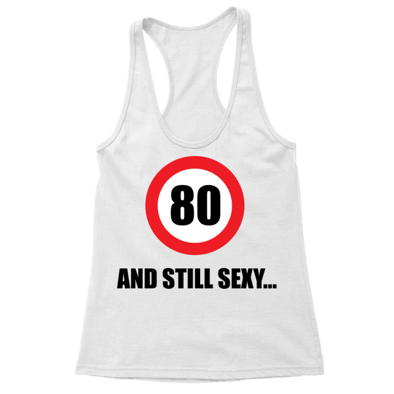 80 and still sexy