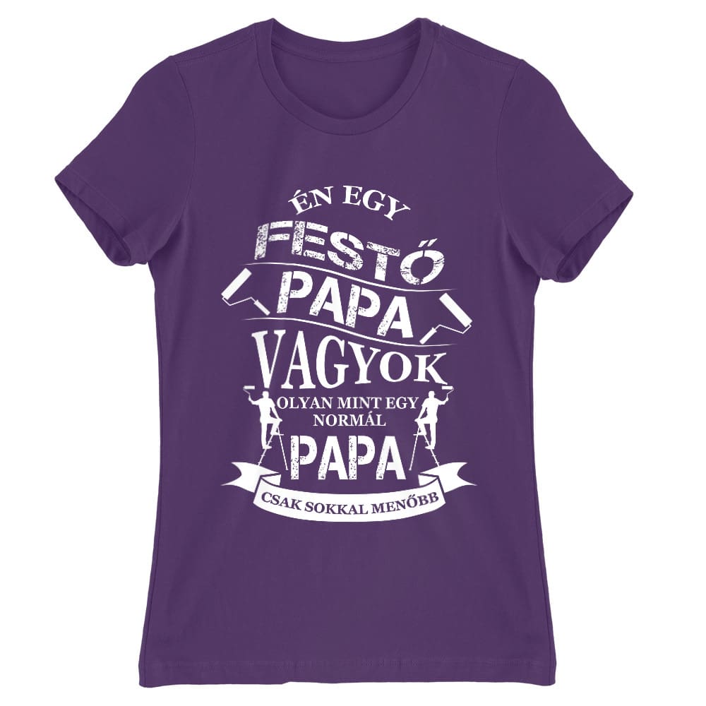 Festő Papa Női Póló