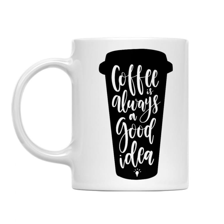 Coffee is always a good idea