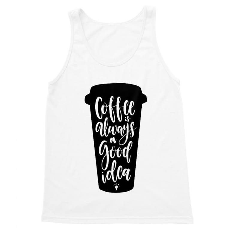 Coffee is always a good idea