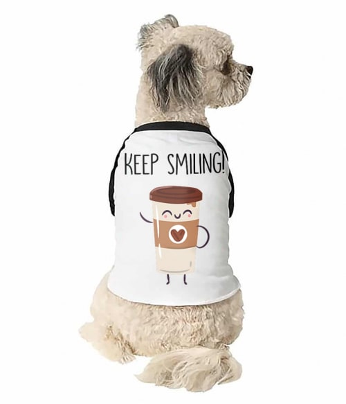 Keep smiling coffee Gasztronómia Állatoknak - Kávés