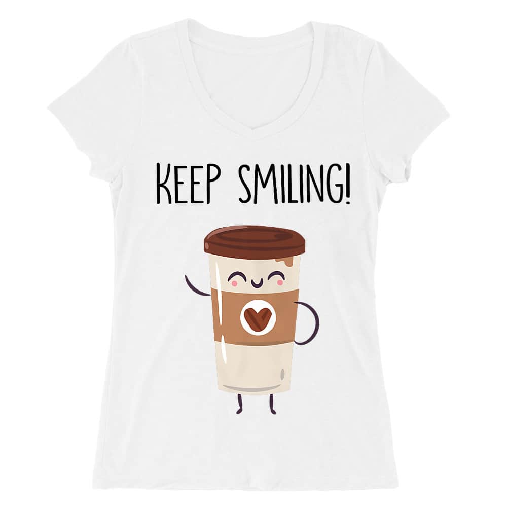 Keep smiling coffee Női V-nyakú Póló