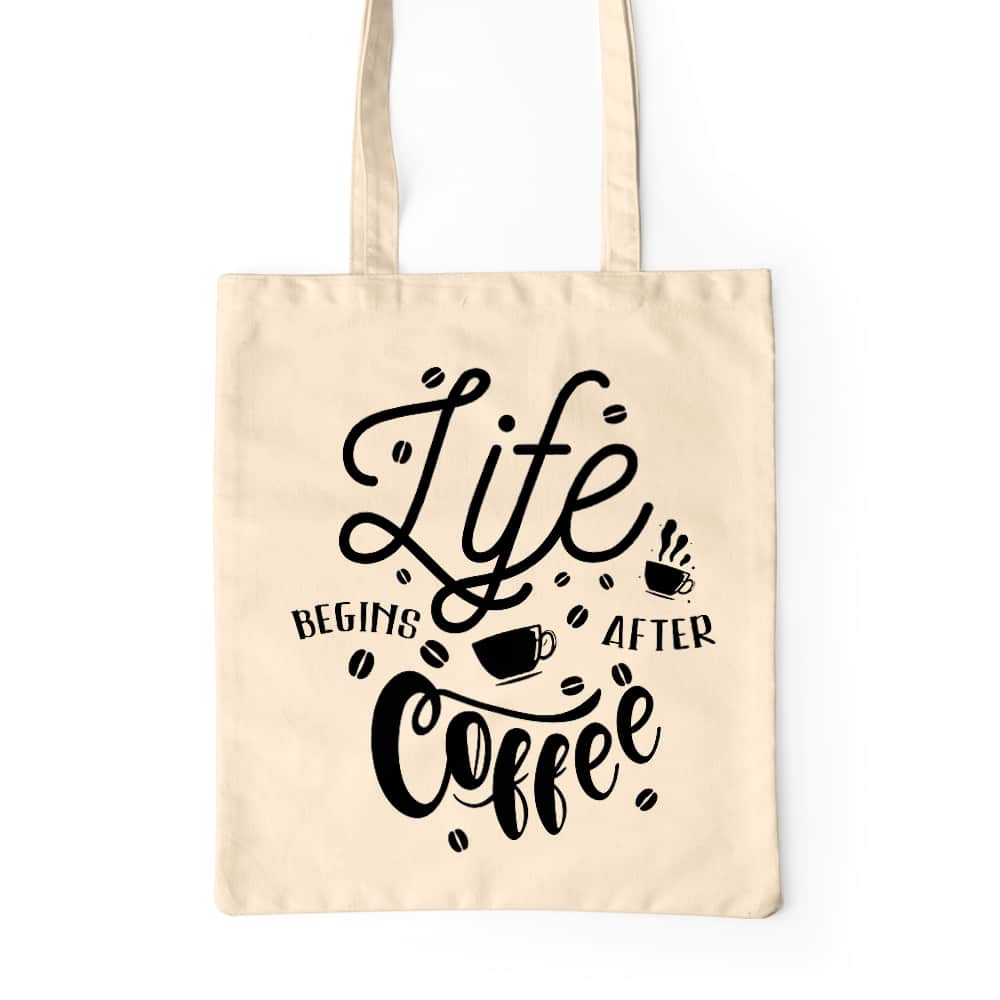 Life begins after coffee Prémium Vászontáska