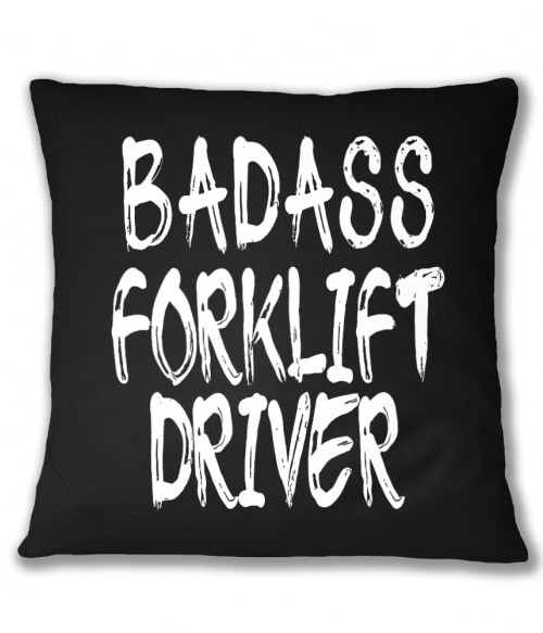 Badass forklift driver Póló - Ha Forklift Driver rajongó ezeket a pólókat tuti imádni fogod!