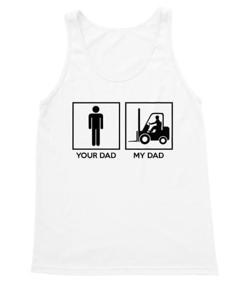 Forklift dad Póló - Ha Forklift Driver rajongó ezeket a pólókat tuti imádni fogod!