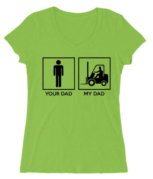 Forklift dad Póló - Ha Forklift Driver rajongó ezeket a pólókat tuti imádni fogod!