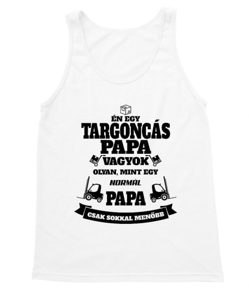 Targoncás papa Póló - Ha Forklift Driver rajongó ezeket a pólókat tuti imádni fogod!