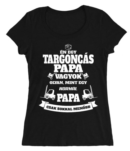 Targoncás papa Póló - Ha Forklift Driver rajongó ezeket a pólókat tuti imádni fogod!