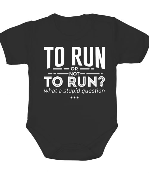 To run or Not to run? Póló - Ha Running rajongó ezeket a pólókat tuti imádni fogod!