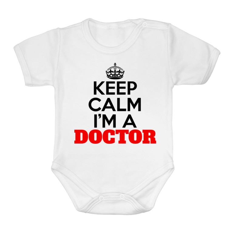Keepl calm I'm a doctor