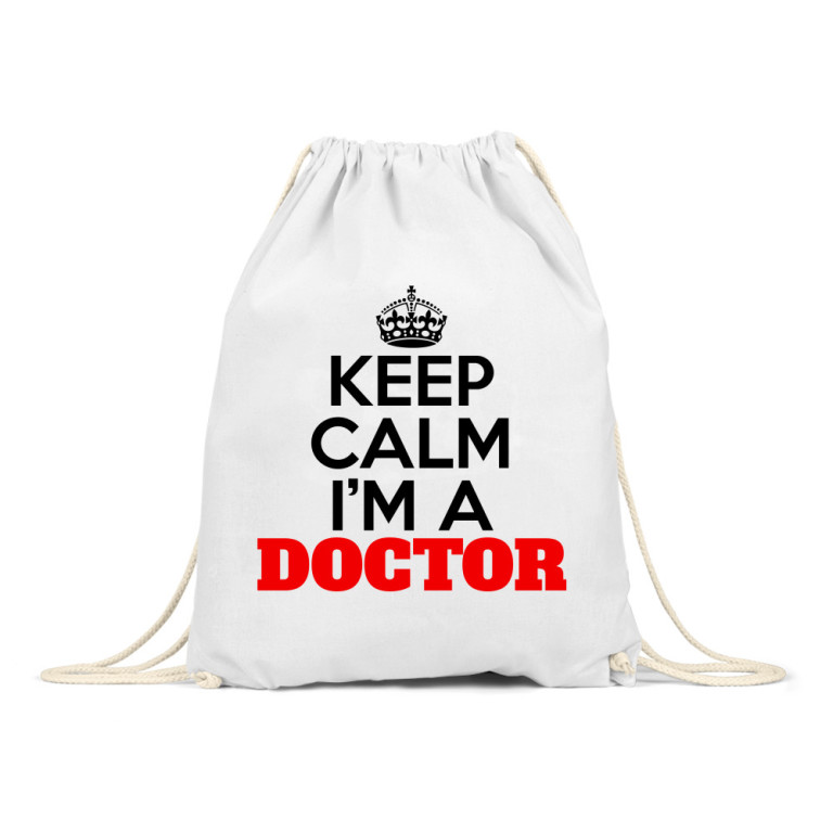 Keepl calm I'm a doctor