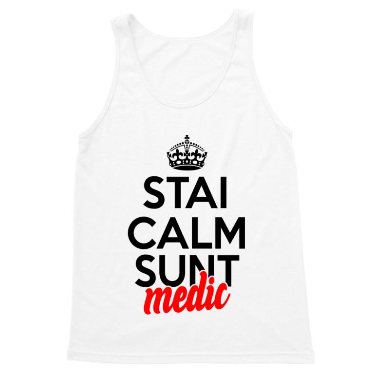Stai calm, sunt medic - Tricou pentru bărbați