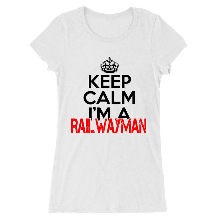 Keep calm, I'm a railwayman
