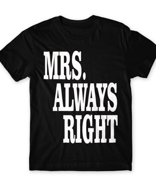 Right Couple – Mrs Right Póló - Ha Couple rajongó ezeket a pólókat tuti imádni fogod!