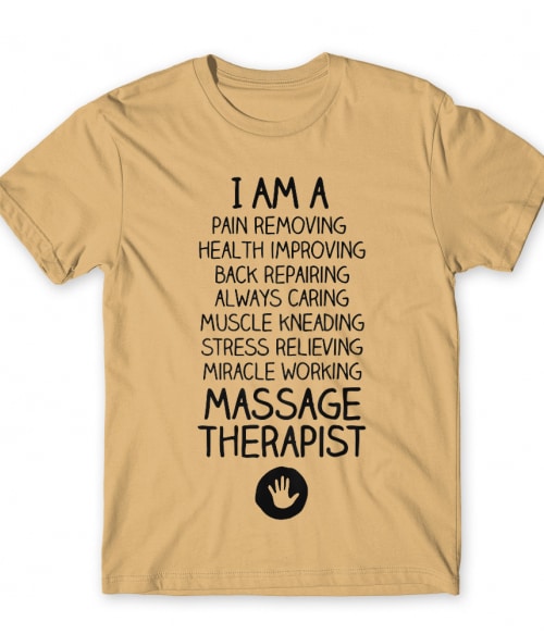 I am a massage therapist Masszőr Férfi Póló - Szépségápolás