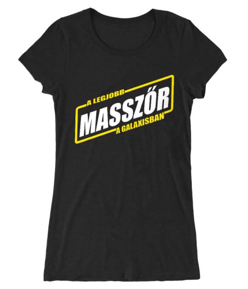 Legjobb masszőr a galaxisban Póló - Ha Massage Therapist rajongó ezeket a pólókat tuti imádni fogod!
