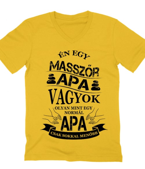 Masszőr apa Póló - Ha Massage Therapist rajongó ezeket a pólókat tuti imádni fogod!