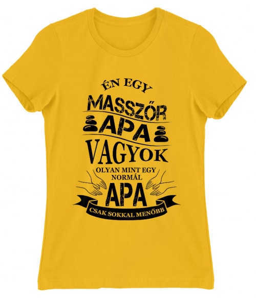 Masszőr apa Póló - Ha Massage Therapist rajongó ezeket a pólókat tuti imádni fogod!